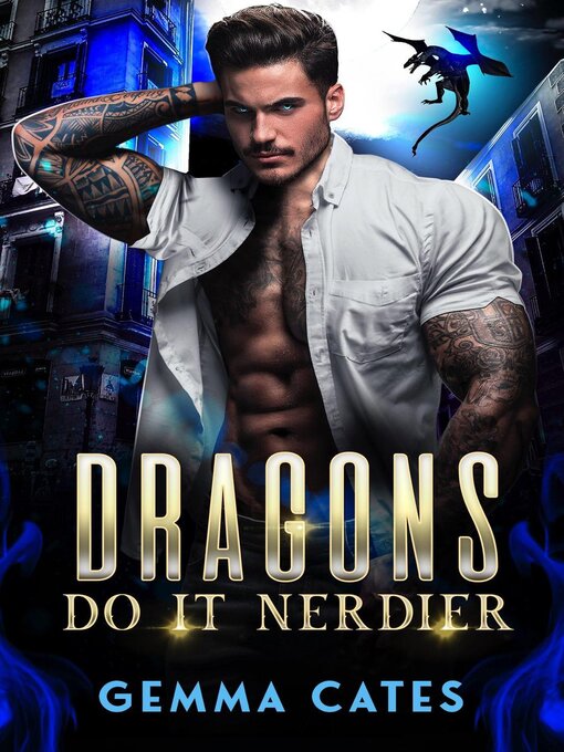 Title details for Dragons Do It Nerdier by Gemma Cates - Available